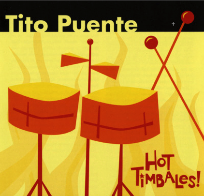 Tito Puente - Hot Timbales